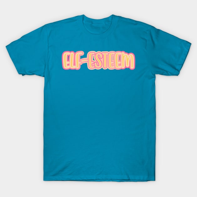 Elf-Esteem T-Shirt by Jokertoons